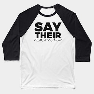 Say Their Names Baseball T-Shirt